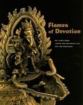 Cover: Flames of Devotion - Fowler Museum of Cultural History,U.S.