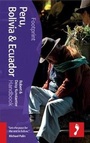 Cover: Peru, Bolivia, Ecuador Footprint Handbook - Footprint Travel Guides