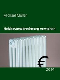 Abbildung von: Heizkostenabrechnung verstehen - BoD E-Short