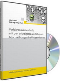 Abbildung von: CD-ROM Verfahrensverzeichnis mit den wichtigsten Verfahrensbeschreibungen im Unternehmen - Deichmann + Fuchs