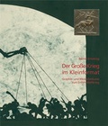 Cover: Der Gro&szlig;e Krieg im Kleinformat - LETTER Stiftung
