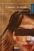 Cover: L'amour, la merde... - Ediciones Oblicuas