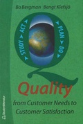 Cover: Quality from Customer Needs to Customer Satisfaction - Studentlitteratur AB