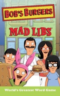 Cover: Bob's Burgers Mad Libs - Price Stern Sloan,US