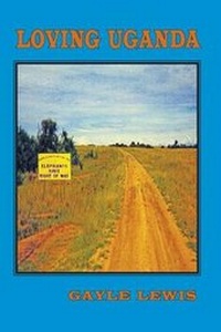 Abbildung von: Loving Uganda - Abigail Press