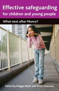 Cover: Effective Safeguarding for Children and Young People - Policy Press