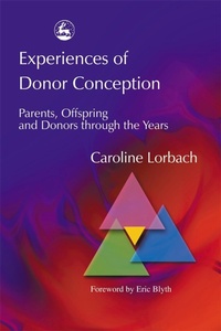 Enlarge image Cover: Experiences of Donor Conception - Jessica Kingsley Publishers