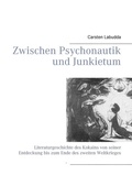 Cover: Zwischen Psychonautik und Junkietum - BoD - Books on Demand