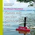 Cover: Komm mit um den Starnberger See - Volk Verlag