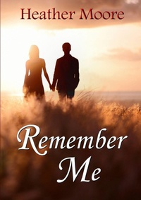 Enlarge image Cover: Remember Me - Lulu.com