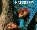 Cover: Nature Spy - Atheneum Books for Young Readers