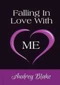 Cover: Falling in Love with Me - Tate Publishing & Enterprises