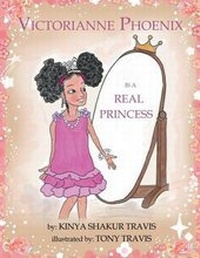 Enlarge image Cover: Victorianne Phoenix Is a Real Princess - AUTHORHOUSE