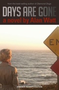 Cover: Days Are Gone - Writers Tribe Books