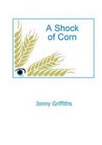Enlarge image Cover: A Shock of Corn - Lulu Press Inc