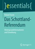 Cover: Das Schottland-Referendum - Springer VS