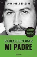 Cover: Pablo Escobar. Mi Padre - Planeta Publishing