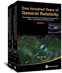 Abbildung von: One Hundred Years Of General Relativity: From Genesis And Empirical Foundations To Gravitational Waves, Cosmology And Quantum Gravity (In 2 Volumes) - World Scientific Publishing Co Pte Ltd