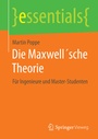 Cover: Die Maxwell´sche Theorie - Springer Vieweg
