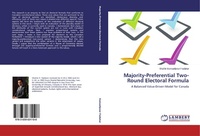 Abbildung von: Majority-Preferential Two-Round Electoral Formula - LAP Lambert Academic Publishing