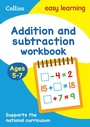 Cover: Addition and Subtraction Workbook Ages 5-7 - Collins