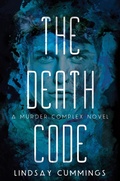 Cover: The Murder Complex #2: The Death Code - HarperCollins
