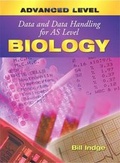 Cover: Data and Data Handling for AS Level Biology - Hodder Arnold