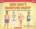 Cover: Why Don't Haircuts Hurt? - Titles Supplied/Distributed by Scholastic Australi