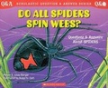 Cover: Do All Spiders Spin Webs? - Titles Supplied/Distributed by Scholastic Australi