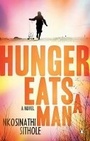 Cover: Hunger Eats a Man - Penguin Books (South Africa)