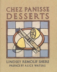 Abbildung von: Chez Panisse Desserts - Random House USA Inc