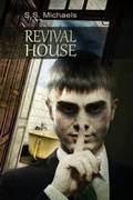 Cover: Revival House - Omnium Gatherum Media