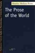 Cover: The Prose of the World - Northwestern University Press