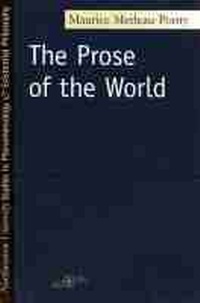 Enlarge image Cover: The Prose of the World - Northwestern University Press