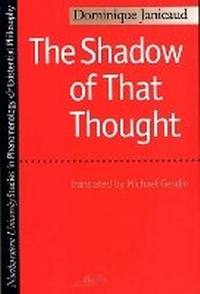 Enlarge image Cover: The Shadow of That Thought - Northwestern University Press