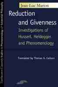 Enlarge image Cover: Reduction and Givenness - Northwestern University Press