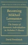 Bild: Becoming Mikhail Lermontov - Northwestern University Press