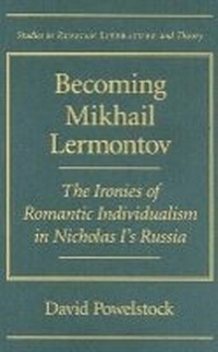 Bild vergrößern Bild: Becoming Mikhail Lermontov - Northwestern University Press