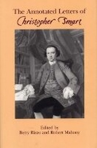Enlarge image Cover: The Annotated Letters of Christopher Smart - Southern Illinois University Press