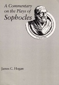 Cover: A Commentary on the Plays of Sophocles - Southern Illinois University Press