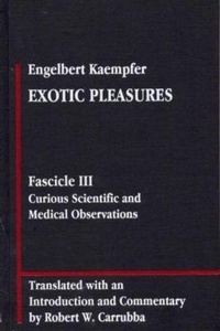 Enlarge image Cover: Engelbert Kaempfer: Exotic Pleasures - Southern Illinois University Press