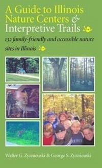 Abbildung von: A Guide To Illinois Nature Centers & Interpretive Trails - Southern Illinois University Press