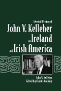Cover: Selected Writings of John V. Kelleher on Ireland and Irish America - Southern Illinois University Press