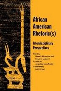 Enlarge image Cover: African American Rhetoric(s) - Southern Illinois University Press