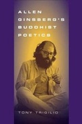 Cover: Allen Ginsberg's Buddhist Poetics - Southern Illinois University Press