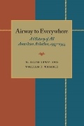 Cover: The Airway to Everywhere - University of Pittsburgh Press
