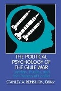 Cover: The Political Psychology of the Gulf War - University of Pittsburgh Press