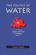 Cover: The Politics of Water - University of Pittsburgh Press