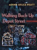 Cover: Walking Back Up Depot Street - University of Pittsburgh Press