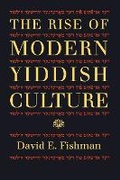 Cover: The Rise of Modern Yiddish Culture - University of Pittsburgh Press